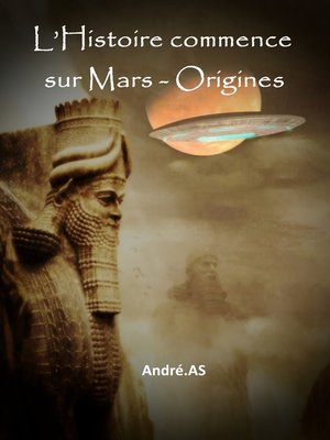 cover image of L'Histoire commence sur Mars--Origines